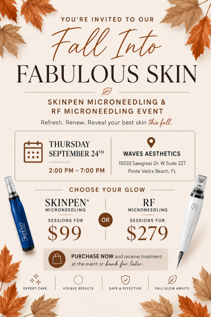 Fall Into Fabulous Skin event at Waves Aesthetics